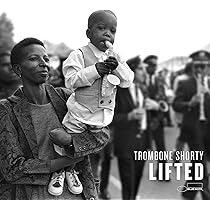 Parking Lot Symphony: Trombone Shorty, Trombone Shorty, Trombone